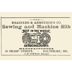  Brainerd & Armstrong Co. Sewing and Machine Silk 20x30 