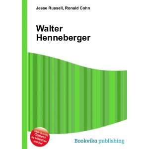  Walter Henneberger Ronald Cohn Jesse Russell Books