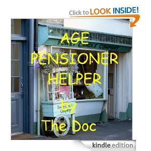 Age Pensioner Helper The Doc  Kindle Store