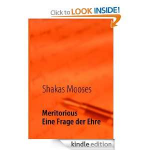   der Ehre (German Edition) Shakas Mooses  Kindle Store