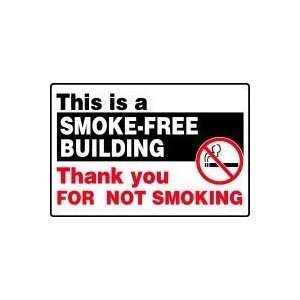  FREE BUILDING THANK YOU FOR NOT SMOKING Sign   48 x 72 Max Aluma