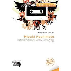  Miyuki Hashimoto (9786138412779) Waylon Christian Terryn Books