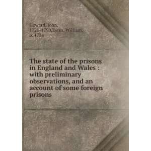   foreign prisons John, 1726 1790,Eyres, William, b. 1734 Howard Books