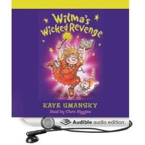  Wilmas Wicked Revenge (Audible Audio Edition) Kay 