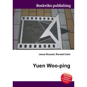 Yuen Woo ping Ronald Cohn Jesse Russell  Books