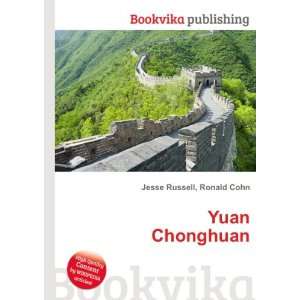  Yuan Chonghuan Ronald Cohn Jesse Russell Books