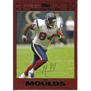  2007 Topps / Copper 147 Eric Moulds Texans (Serial #d to 