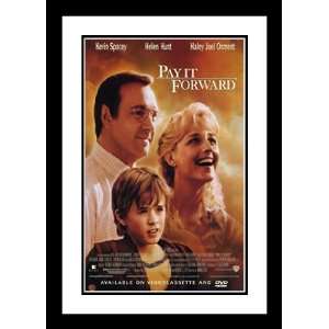  Pay It Forward 32x45 Framed and Double Matted Movie Poster 