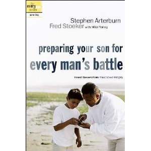  Preparing Your Son for Every Mans Battle (text only) 1st 