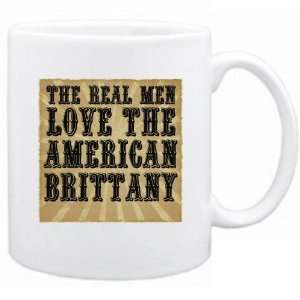    The Real Men Love The American Brittany  Mug Dog