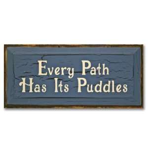  Every Path Has Its Puddles