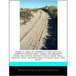   Trail, Florida Trail, And More (9781270852193) Marie Whitney Books