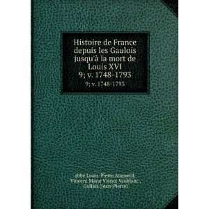   Vaublanc , Gallais (Jean Pierre) abbÃ© Louis Pierre Anquetil Books