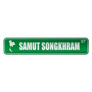 SAMUT SONGKHRAM ST  STREET SIGN CITY THAILAND