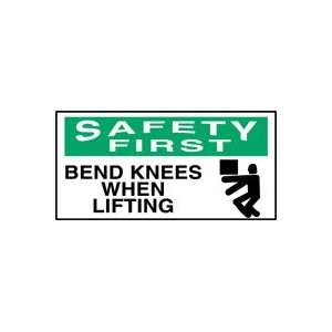SAFETY FIRST Labels BEND KNEES WHEN LIFTING (W/GRAPHIC) Adhesive Dura 