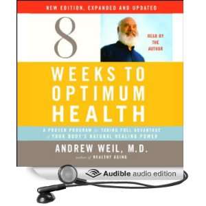   , Expanded and Updated (Audible Audio Edition) Andrew Weil Books