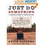   to Finding Gods Will by Kevin DeYoung and Joshua Harris (Apr 1, 2009