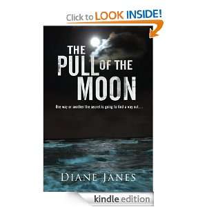 The Pull of The Moon Diane Janes  Kindle Store
