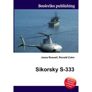  Sikorsky S 333 Ronald Cohn Jesse Russell Books