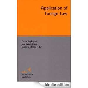 Application of Foreign Law Carlos Esplugues Mota, Jose Luis Iglesias 