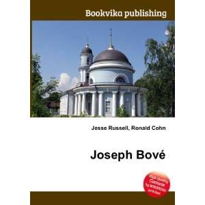  Joseph BovÃ© Ronald Cohn Jesse Russell Books