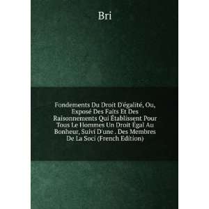   , Suivi Dune . Des Membres De La Soci (French Edition) Bri Books