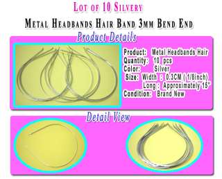 10PCS Silver Metal Headbands Hair Band 3mm Bend End F5  