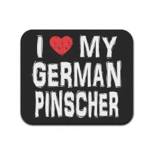  I Love My German Pinscher Mousepad Mouse Pad