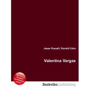  Valentina Vargas Ronald Cohn Jesse Russell Books