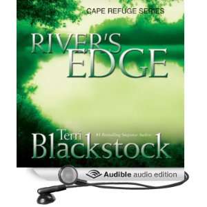  Rivers Edge Cape Refuge Series #3 (Audible Audio Edition) Terri 