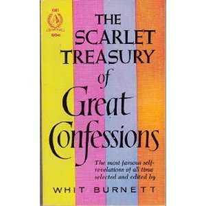    The Scarlet Treasury of Great Confessions Whit Burnett Books