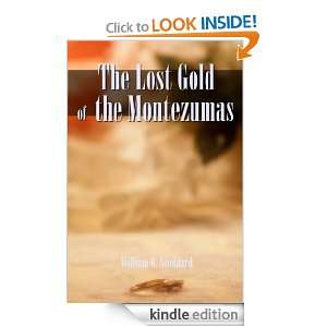 The Lost Gold of the Montezumas William O. Stoddard  