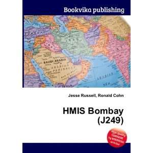  HMIS Bombay (J249) Ronald Cohn Jesse Russell Books