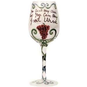 Westland Giftware 9 Inch You Cant Buy Class Wine Glass, 15 Ounce 