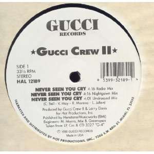  Never Seen You Cry Gucci Crew II Music