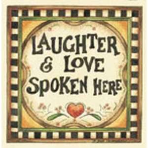 Laughter And Love Spoken Here    Print 