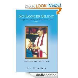 No Longer Silent Doing Pastoral Ministry With Excellence and Grace 