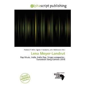  Lena Meyer Landrut (9786138290278) Frederic P. Miller 