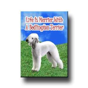 Bedlington Terrier Life Is Merrier Fridge Magnet 
