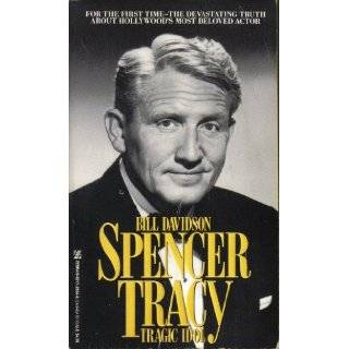Spencer Tracy Tragic Idol by Bill Davidson ( Mass Market Paperback 