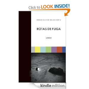 Rotas de fuga contos (Portuguese Edition) Sérgio Luiz de Souza 