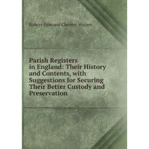  Parish Registers in England Their History and Contents 