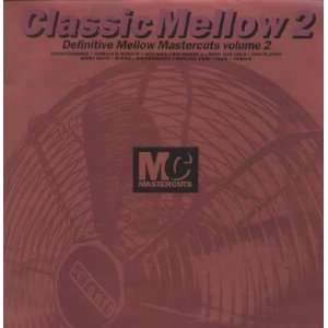  Classic Mellow Mastercuts 2 2xLP various Music