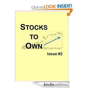 Stocks to Own, Issue #2 Holger B  Kindle Store