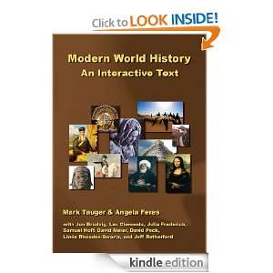 Modern World History An Interactive Text Angela Feres, Mark Tauger 