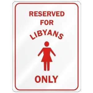   RESERVED ONLY FOR LIBYAN GIRLS  LIBYA