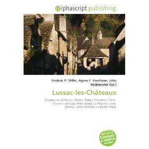  Lussac les Châteaux (9786134150620) Books