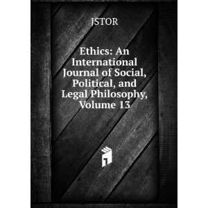   Journal of Social, Political, and Legal Philosophy, Volume 13 JSTOR