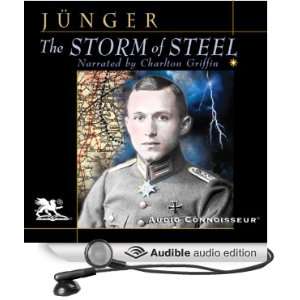   Steel (Audible Audio Edition) Ernst Jünger, Charlton Griffin Books