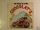 Chocolats   Kings Of Clubs VG++ LP
